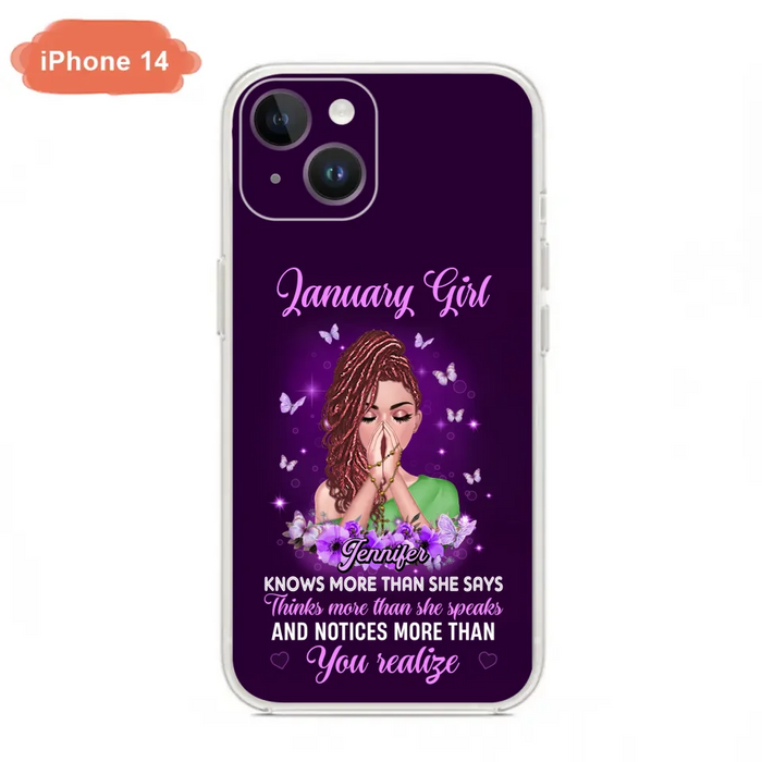 Custom Personalized Birthday Girl iPhone/ Samsung Phone Case - Gift Idea For Girl/ Friend/ Daughter - Knows More Than She Says