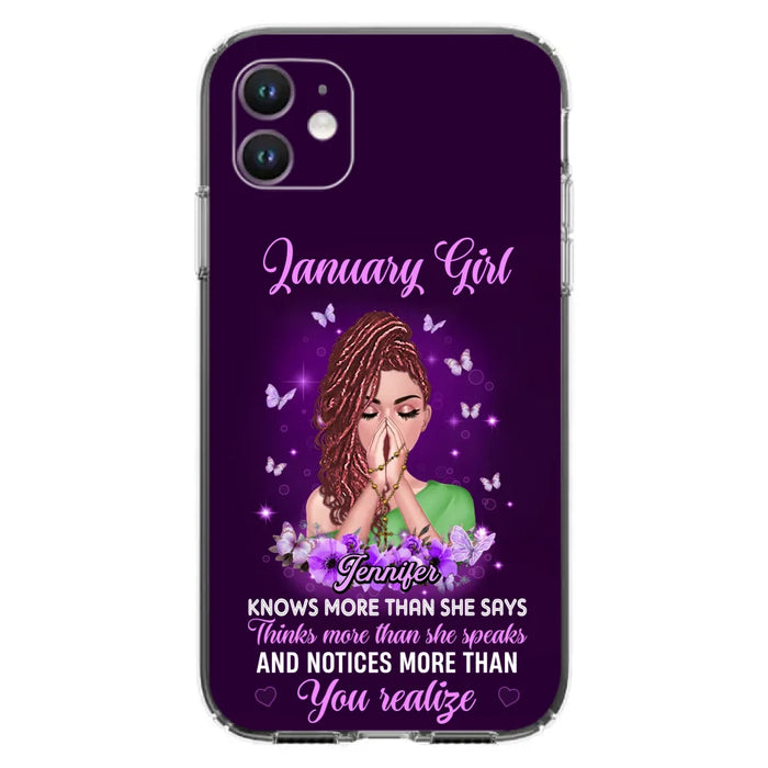 Custom Personalized Birthday Girl iPhone/ Samsung Phone Case - Gift Idea For Girl/ Friend/ Daughter - Knows More Than She Says