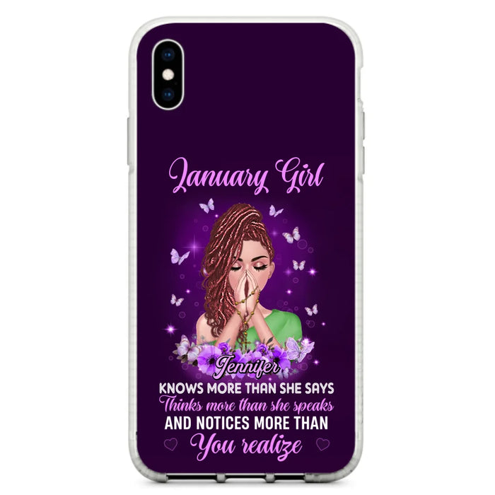 Custom Personalized Birthday Girl iPhone/ Samsung Phone Case - Gift Idea For Girl/ Friend/ Daughter - Knows More Than She Says