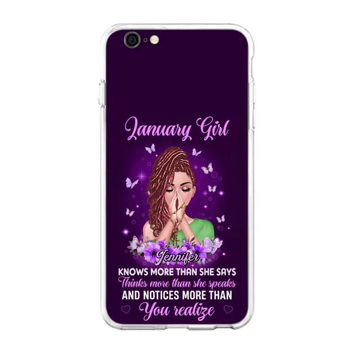 Custom Personalized Birthday Girl iPhone/ Samsung Phone Case - Gift Idea For Girl/ Friend/ Daughter - Knows More Than She Says