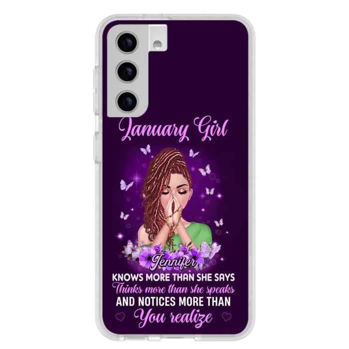 Custom Personalized Birthday Girl iPhone/ Samsung Phone Case - Gift Idea For Girl/ Friend/ Daughter - Knows More Than She Says