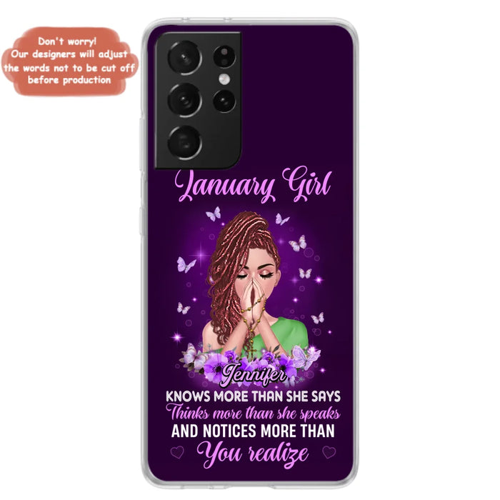 Custom Personalized Birthday Girl iPhone/ Samsung Phone Case - Gift Idea For Girl/ Friend/ Daughter - Knows More Than She Says