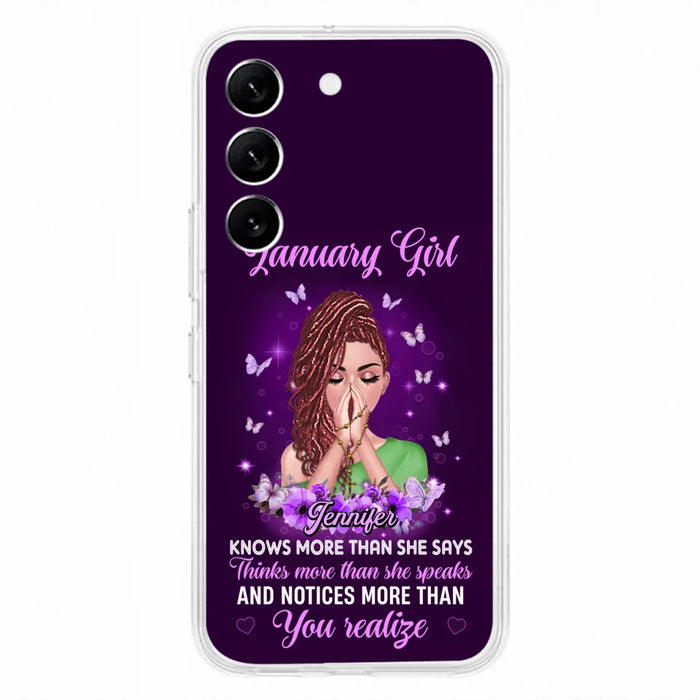 Custom Personalized Birthday Girl iPhone/ Samsung Phone Case - Gift Idea For Girl/ Friend/ Daughter - Knows More Than She Says