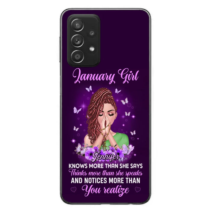 Custom Personalized Birthday Girl iPhone/ Samsung Phone Case - Gift Idea For Girl/ Friend/ Daughter - Knows More Than She Says