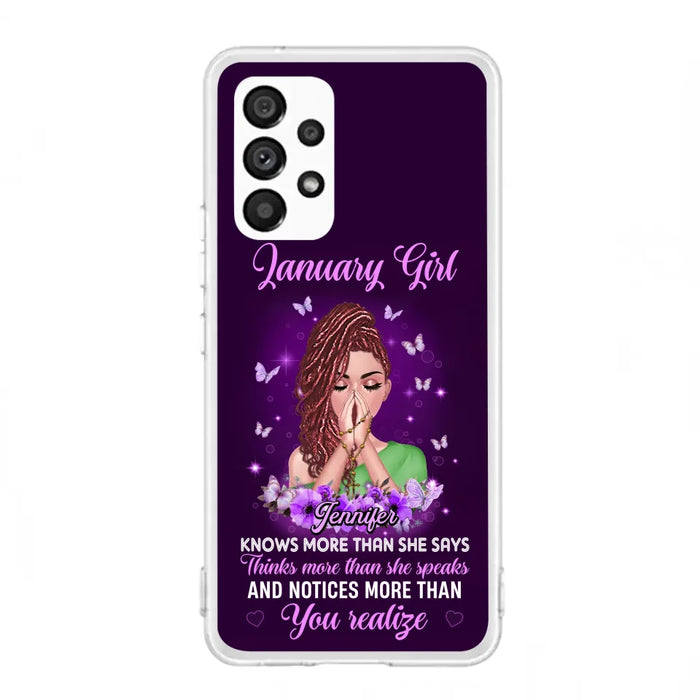 Custom Personalized Birthday Girl iPhone/ Samsung Phone Case - Gift Idea For Girl/ Friend/ Daughter - Knows More Than She Says