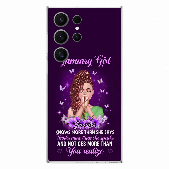 Custom Personalized Birthday Girl iPhone/ Samsung Phone Case - Gift Idea For Girl/ Friend/ Daughter - Knows More Than She Says