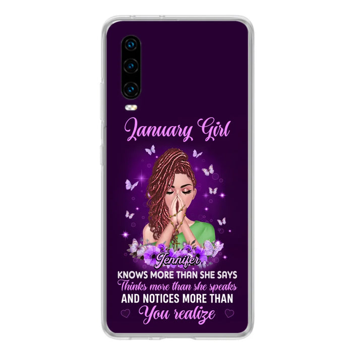 Custom Personalized Birthday Girl Phone Case - Gift Idea For Girl/ Friend/ Daughter - Knows More Than She Says - Case For Xiaomi/ Oppo/ Huawei