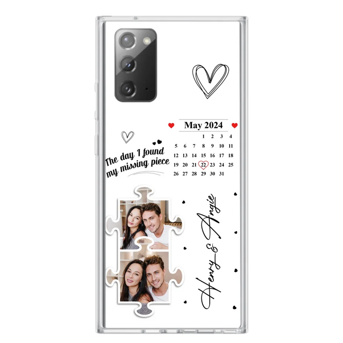 Custom Personalized Couple Phone Case For iPhone/ Samsung - Anniversary Gift For Couple - Upload Photos - The Day I Found My Missing Piece