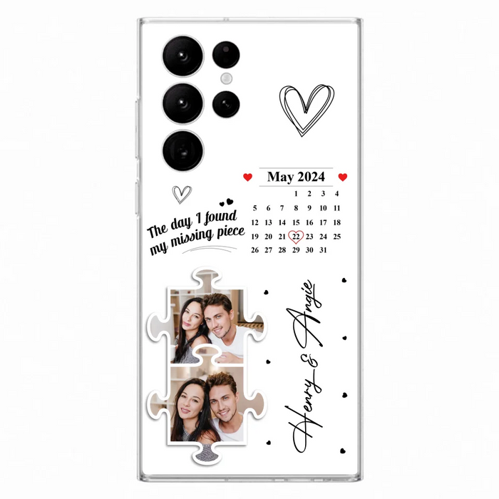 Custom Personalized Couple Phone Case For iPhone/ Samsung - Anniversary Gift For Couple - Upload Photos - The Day I Found My Missing Piece