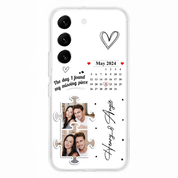 Custom Personalized Couple Phone Case For iPhone/ Samsung - Anniversary Gift For Couple - Upload Photos - The Day I Found My Missing Piece