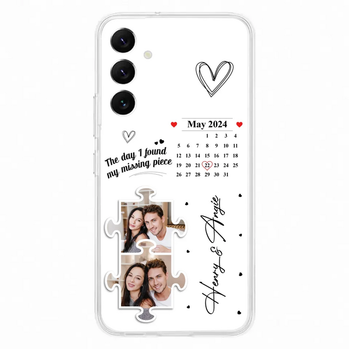 Custom Personalized Couple Phone Case For iPhone/ Samsung - Anniversary Gift For Couple - Upload Photos - The Day I Found My Missing Piece