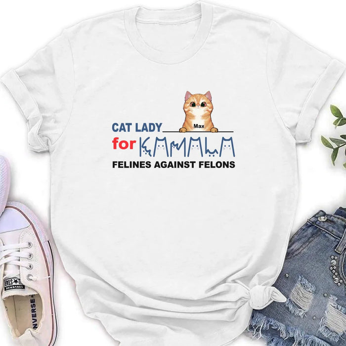 Custom Personalized Cat Lady For Kamala T-shirt/ Long Sleeve/ Sweatshirt/ Hoodie - Gift Idea For Cat Lover - Felines Against Felons