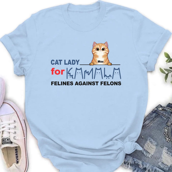 Custom Personalized Cat Lady For Kamala T-shirt/ Long Sleeve/ Sweatshirt/ Hoodie - Gift Idea For Cat Lover - Felines Against Felons