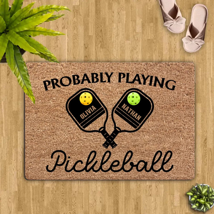 Custom Personalized Pickleball Couple Doormat - Gift Idea For Couple - Probably Playing Pickleball