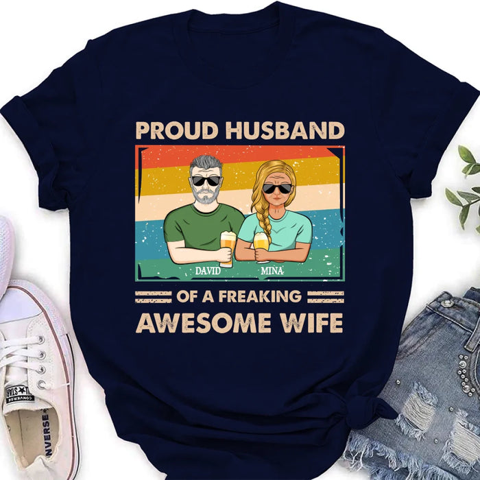 Custom Personalized Couple T-shirt/ Long Sleeve/ Sweatshirt/ Hoodie - Gift Idea For Couple/ Husband And Wife - Proud Husband Of A Freaking Awesome Wife