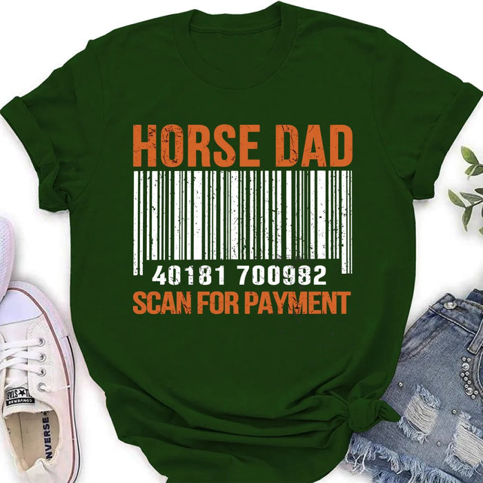 Horse Dad T-shirt/ Long Sleeve/ Sweatshirt/ Hoodie - Best Gift From Son and Daughter To Dad - Gift from wife to husband