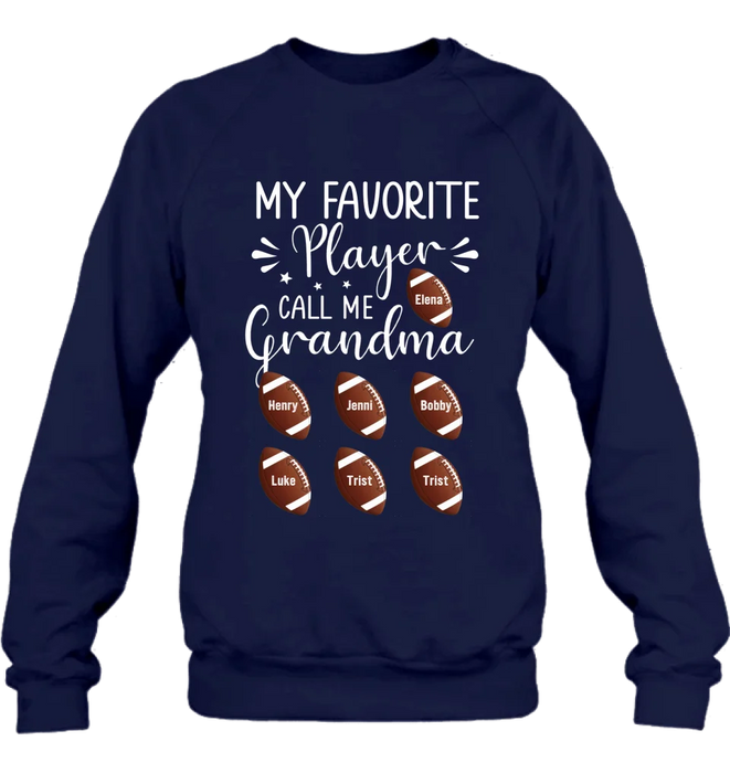 Personalized Football T-Shirt - My Favorite Player Call Me Grandma