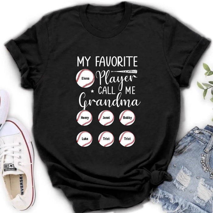 Personalized Baseball T-Shirt - My Favorite Player Call Me Grandma