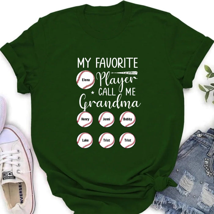 Personalized Baseball T-Shirt - My Favorite Player Call Me Grandma