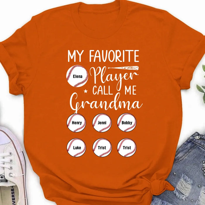 Personalized Baseball T-Shirt - My Favorite Player Call Me Grandma