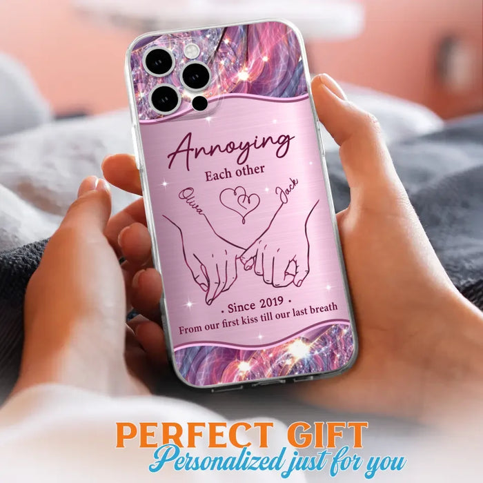 Custom Personalized Couple Phone Case For iPhone/ Samsung - Gift Idea For Couple - Annoying Each Other