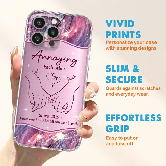 Custom Personalized Couple Phone Case For iPhone/ Samsung - Gift Idea For Couple - Annoying Each Other