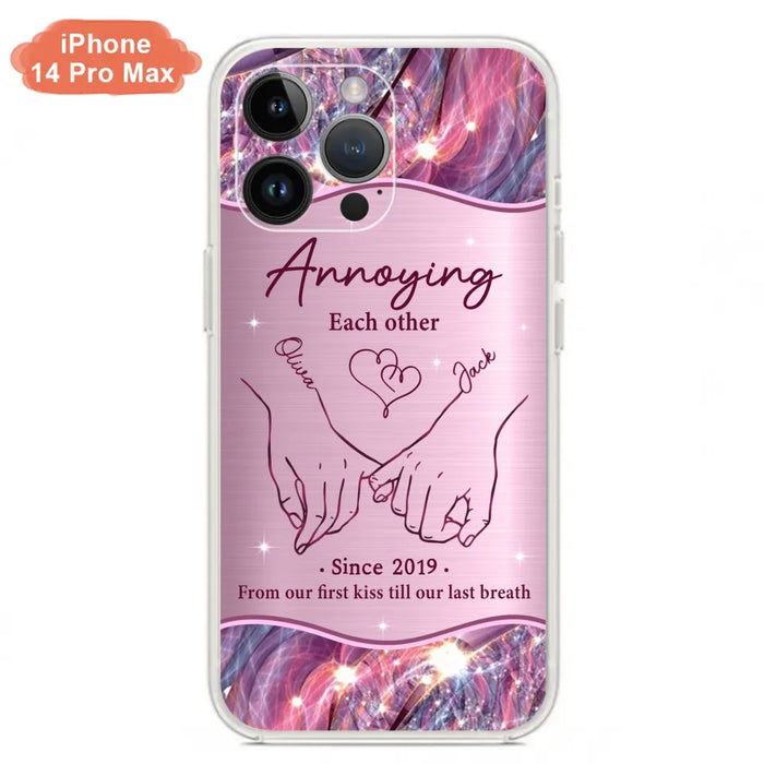 Custom Personalized Couple Phone Case For iPhone/ Samsung - Gift Idea For Couple - Annoying Each Other