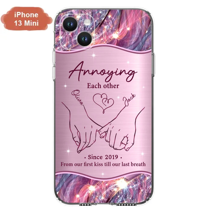 Custom Personalized Couple Phone Case For iPhone/ Samsung - Gift Idea For Couple - Annoying Each Other