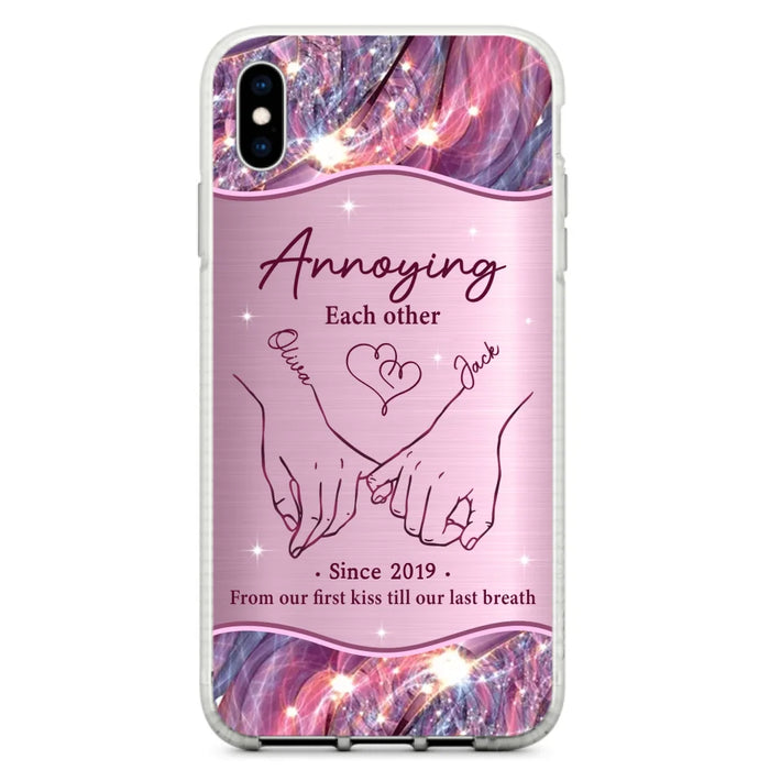 Custom Personalized Couple Phone Case For iPhone/ Samsung - Gift Idea For Couple - Annoying Each Other