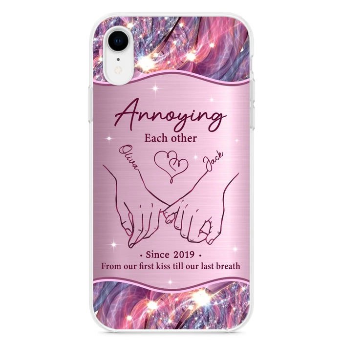 Custom Personalized Couple Phone Case For iPhone/ Samsung - Gift Idea For Couple - Annoying Each Other