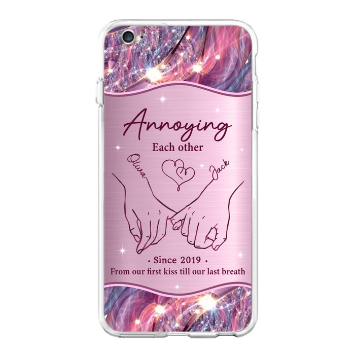 Custom Personalized Couple Phone Case For iPhone/ Samsung - Gift Idea For Couple - Annoying Each Other