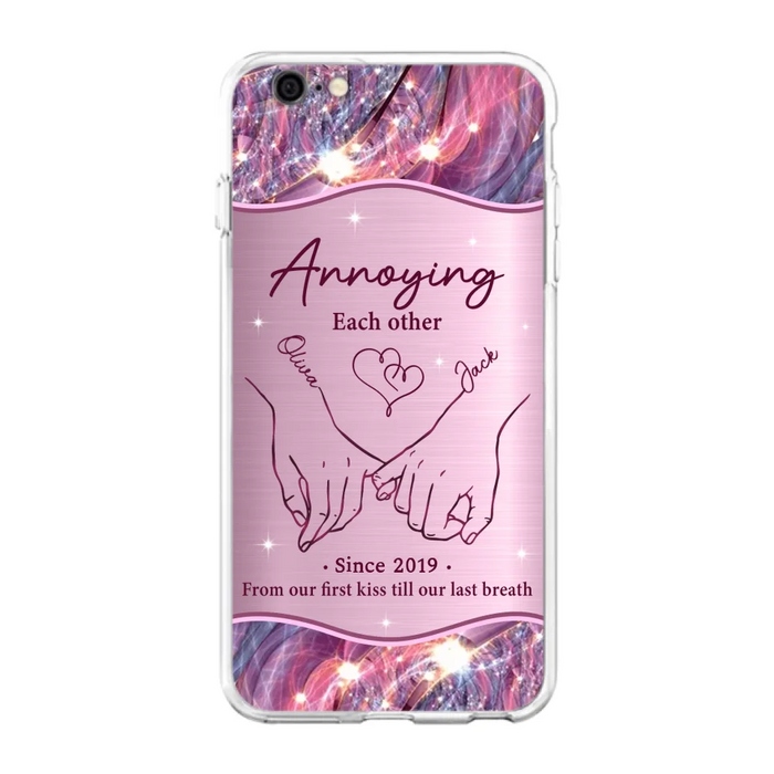 Custom Personalized Couple Phone Case For iPhone/ Samsung - Gift Idea For Couple - Annoying Each Other