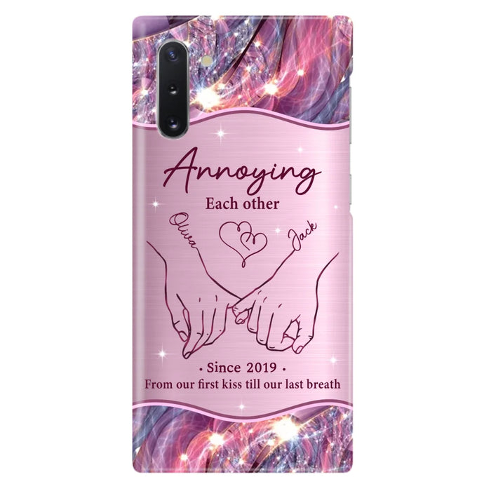 Custom Personalized Couple Phone Case For iPhone/ Samsung - Gift Idea For Couple - Annoying Each Other