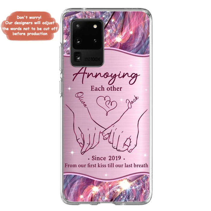 Custom Personalized Couple Phone Case For iPhone/ Samsung - Gift Idea For Couple - Annoying Each Other