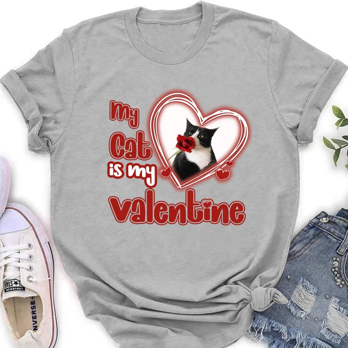 Custom Personalized Photo Pet T-Shirt/Hoodie/Sweatshirt -   My Cat/Dog Is My Valentine