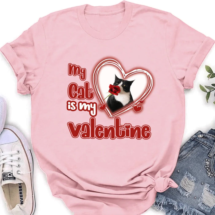 Custom Personalized Photo Pet T-Shirt/Hoodie/Sweatshirt -   My Cat/Dog Is My Valentine