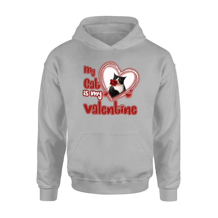 Custom Personalized Photo Pet T-Shirt/Hoodie/Sweatshirt -   My Cat/Dog Is My Valentine