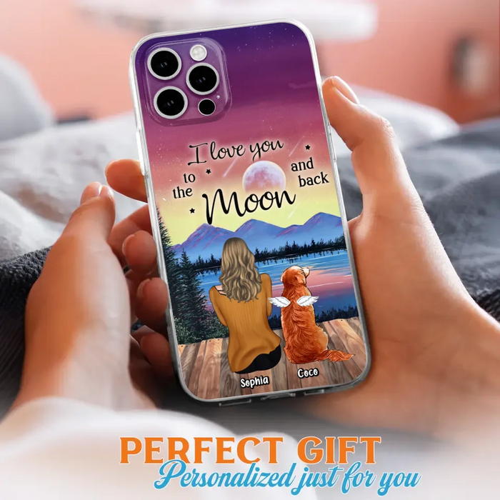 Custom Personalized Pet Mom/ Dad Phone Case - Gift Idea For Dog/ Cat/ Rabbit Lovers - Case For iPhone/ Samsung - I Love You To The Moon & Back