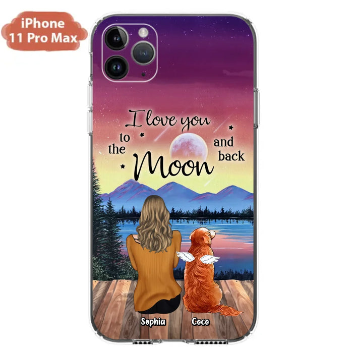 Custom Personalized Pet Mom/ Dad Phone Case - Gift Idea For Dog/ Cat/ Rabbit Lovers - Case For iPhone/ Samsung - I Love You To The Moon & Back