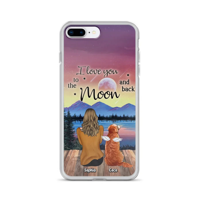 Custom Personalized Pet Mom/ Dad Phone Case - Gift Idea For Dog/ Cat/ Rabbit Lovers - Case For iPhone/ Samsung - I Love You To The Moon & Back