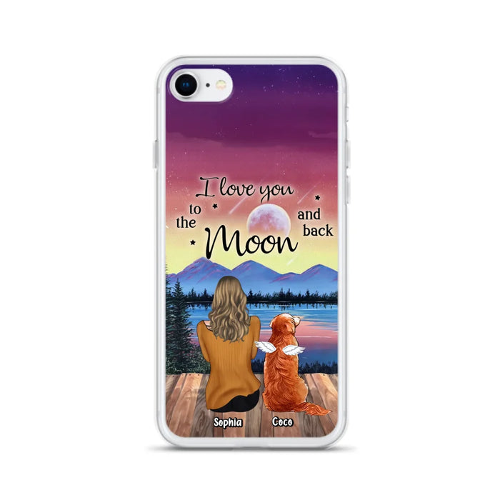 Custom Personalized Pet Mom/ Dad Phone Case - Gift Idea For Dog/ Cat/ Rabbit Lovers - Case For iPhone/ Samsung - I Love You To The Moon & Back