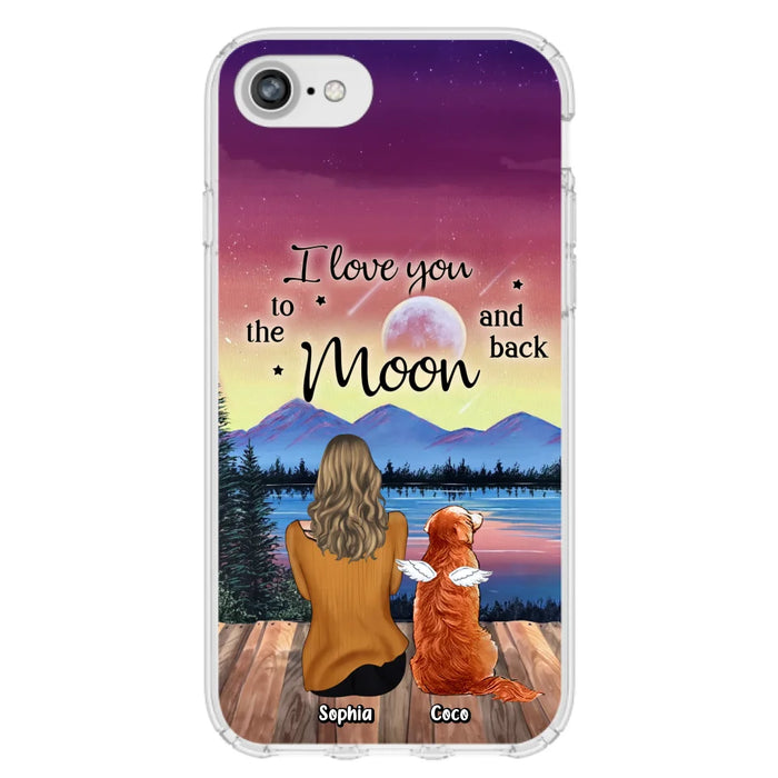 Custom Personalized Pet Mom/ Dad Phone Case - Gift Idea For Dog/ Cat/ Rabbit Lovers - Case For iPhone/ Samsung - I Love You To The Moon & Back