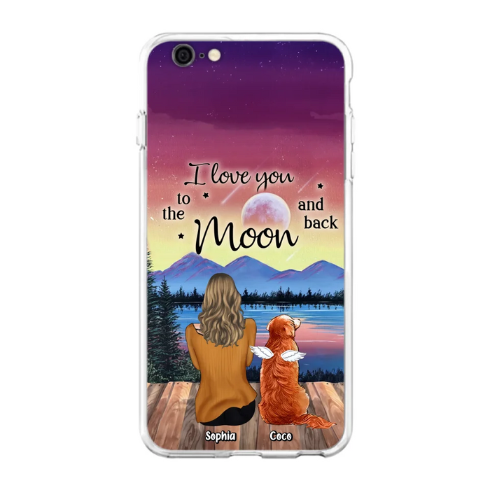 Custom Personalized Pet Mom/ Dad Phone Case - Gift Idea For Dog/ Cat/ Rabbit Lovers - Case For iPhone/ Samsung - I Love You To The Moon & Back