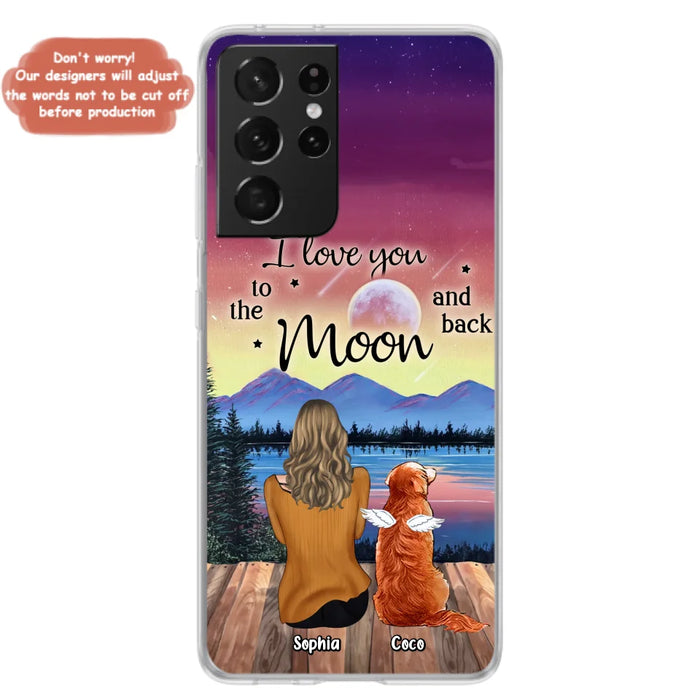 Custom Personalized Pet Mom/ Dad Phone Case - Gift Idea For Dog/ Cat/ Rabbit Lovers - Case For iPhone/ Samsung - I Love You To The Moon & Back