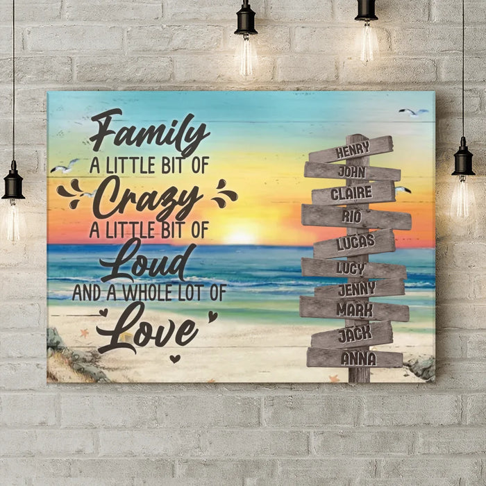 Custom Personalized Family Canvas - Gift Idea For Family/ Couple/ Valentine - Family A Little Bit Of Crazy