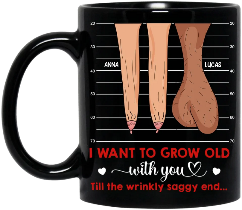 Custom Personalized Couple Black Coffee Mug - Valentine's Day Gift Idea For Couple - I Want To Grow Old With You