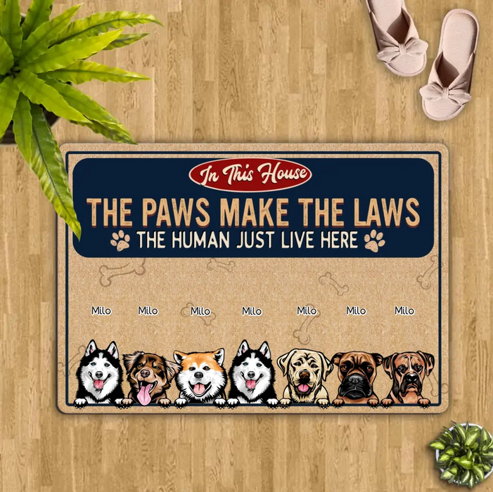 Personalized Dog Doormat - Gift Idea For Dog Lovers - Up to 7 Dogs - The Paws Make The Laws The Human Just Live Here