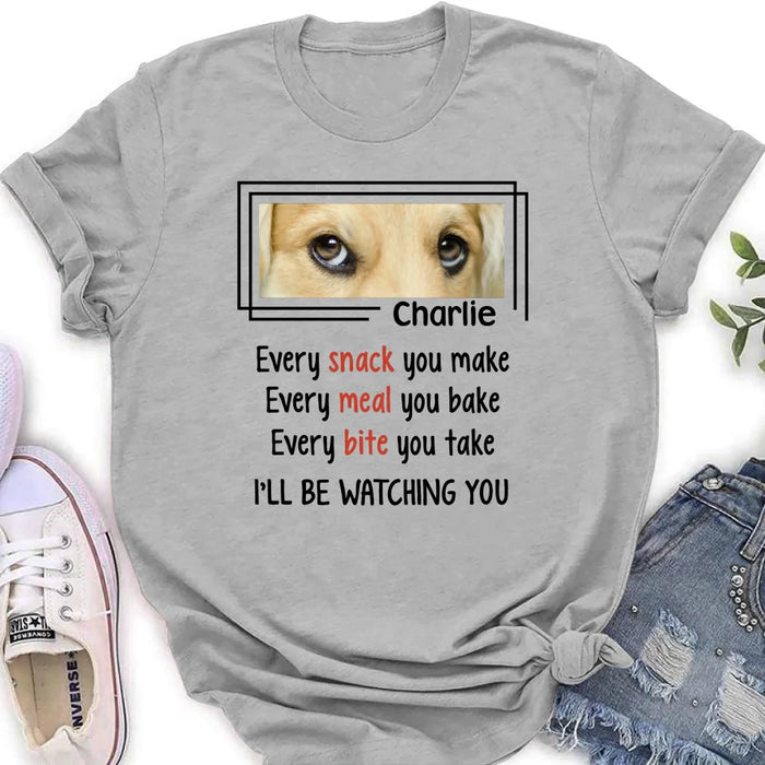 Custom Personalized Dog Eyes T-shirt - Upload Photo - Gift Idea For Dog Lover - I'll Be Watching You