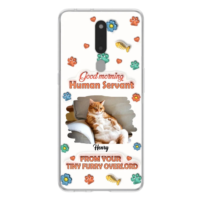 Custom Personalized Pet Phone Case - Gift Idea For Dog/ Cat Lover - Upload Photo - Good Morning Human Servant - Case For Xiaomi/ Oppo/ Huawei