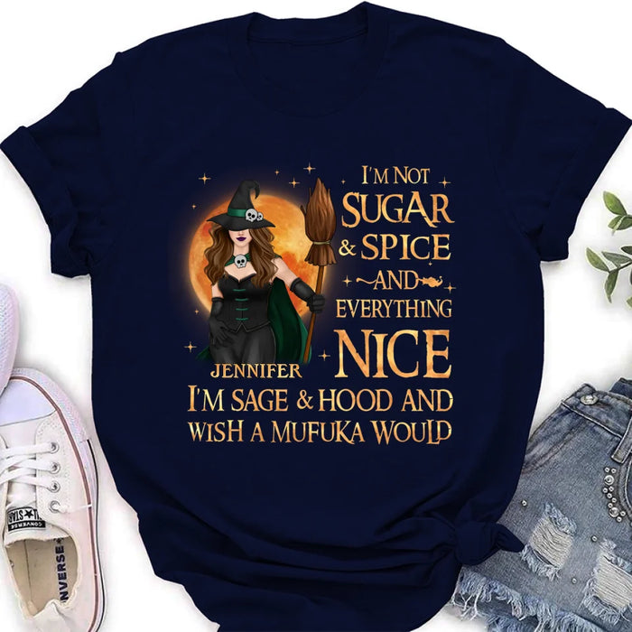 Custom Personalized Witch Shirt/ Hoodie - Gift Idea For Halloween/ Witch - I'm Sage & Hood And Wish A Mufuka Would